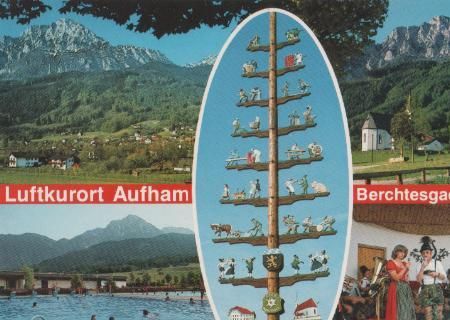 Aufham im Berchtesgadener Land - ca. 1985 Aufham im Berchtesgadener Land - ca. 1985