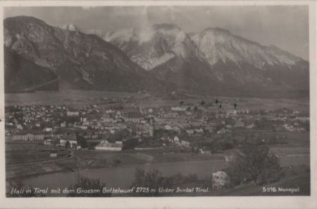 Österreich - Hall, Tirol - mit Großem Bettelwurf - 1938 Österreich - Hall, Tirol - mit Großem Bettelwurf - 1938