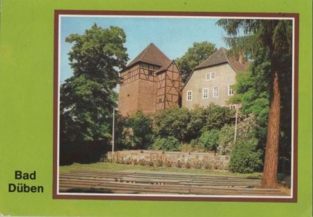 Bad Düben - Burg und Freilichtbühne - ca. 1985 Bad Düben - Burg und Freilichtbühne - ca. 1985