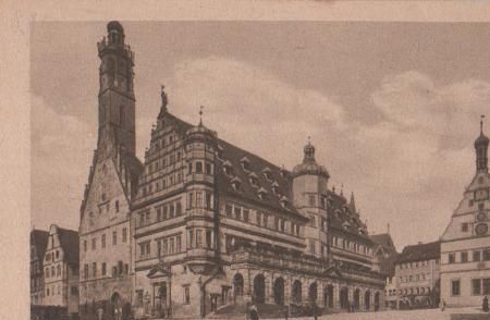 Rothenburg Tauber - Rathaus - ca. 1935 Rothenburg Tauber - Rathaus - ca. 1935