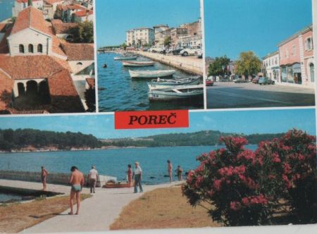 Porec - Kroatien - 4 Bilder Porec - Kroatien - 4 Bilder