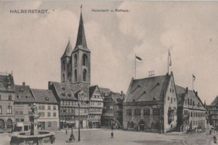 Halberstadt - Holzmarkt und Rathaus Halberstadt - Holzmarkt und Rathaus