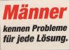 Männer kennen Probleme